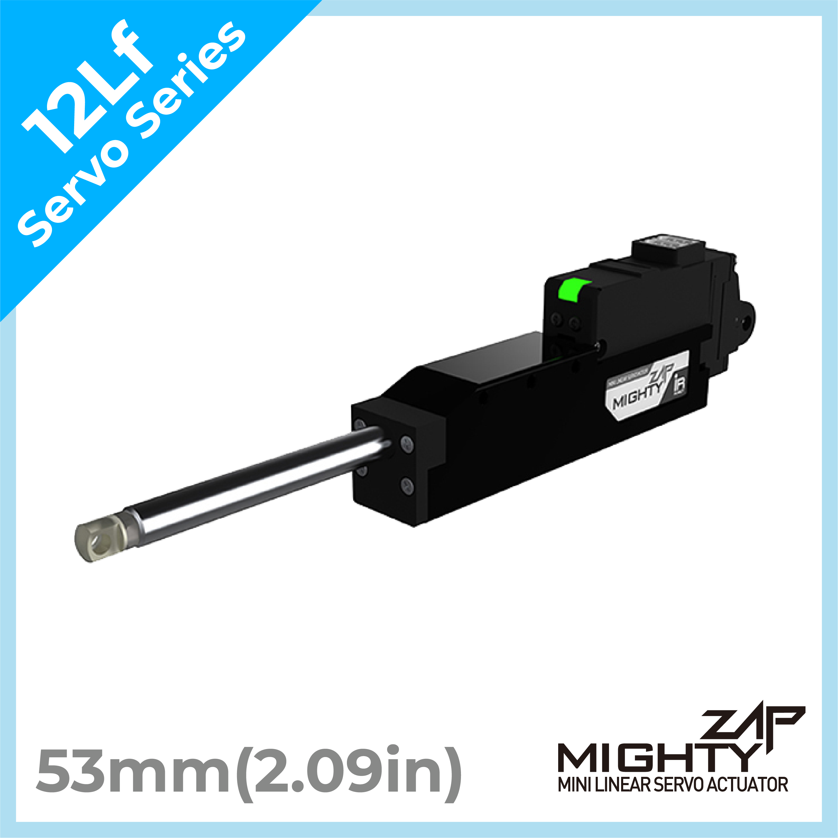 12Lf Servo Series ] - 53mm(2.09in) stroke – mightyZAP USA