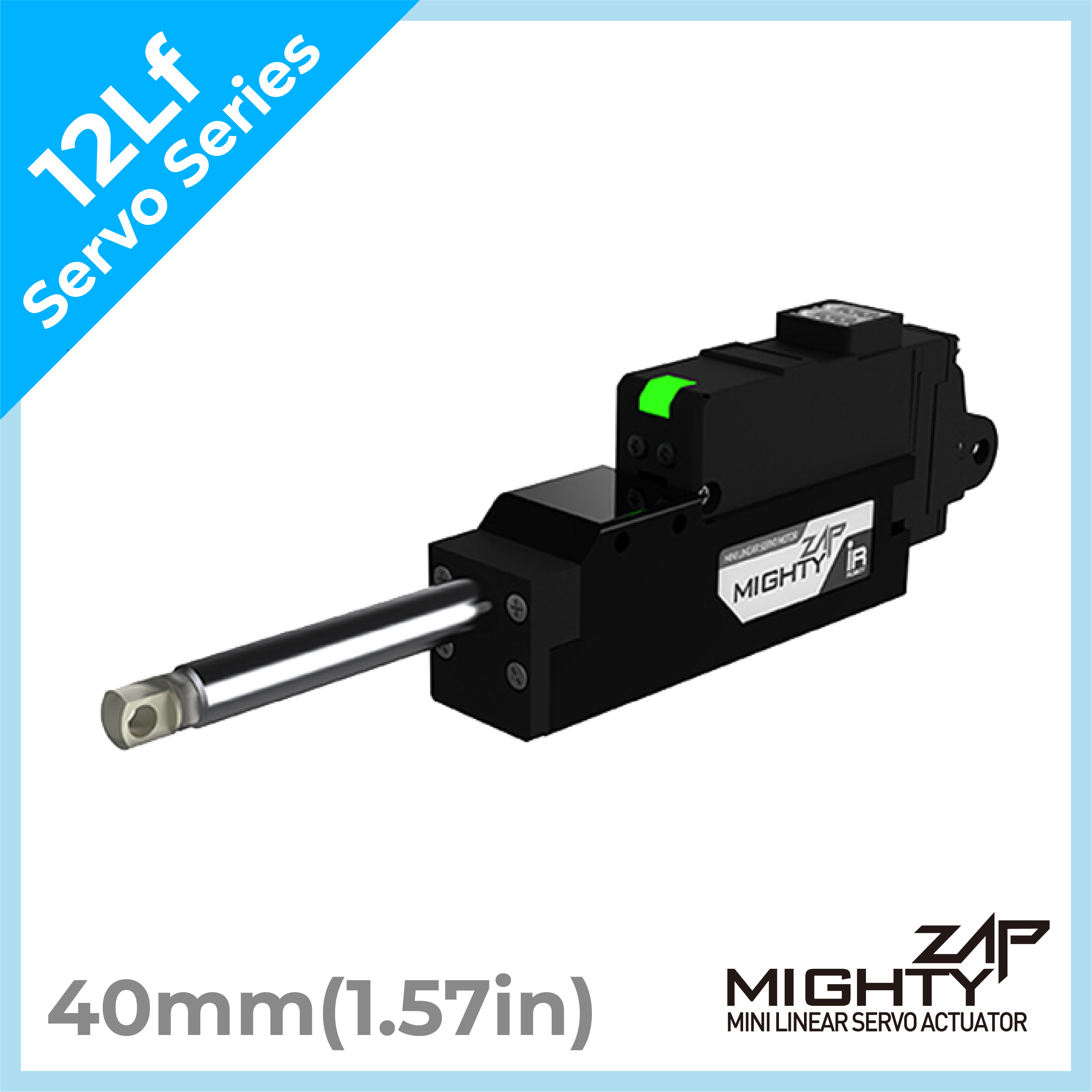 [ 12Lf Servo Series ] - 40mm(1.57in) stroke
