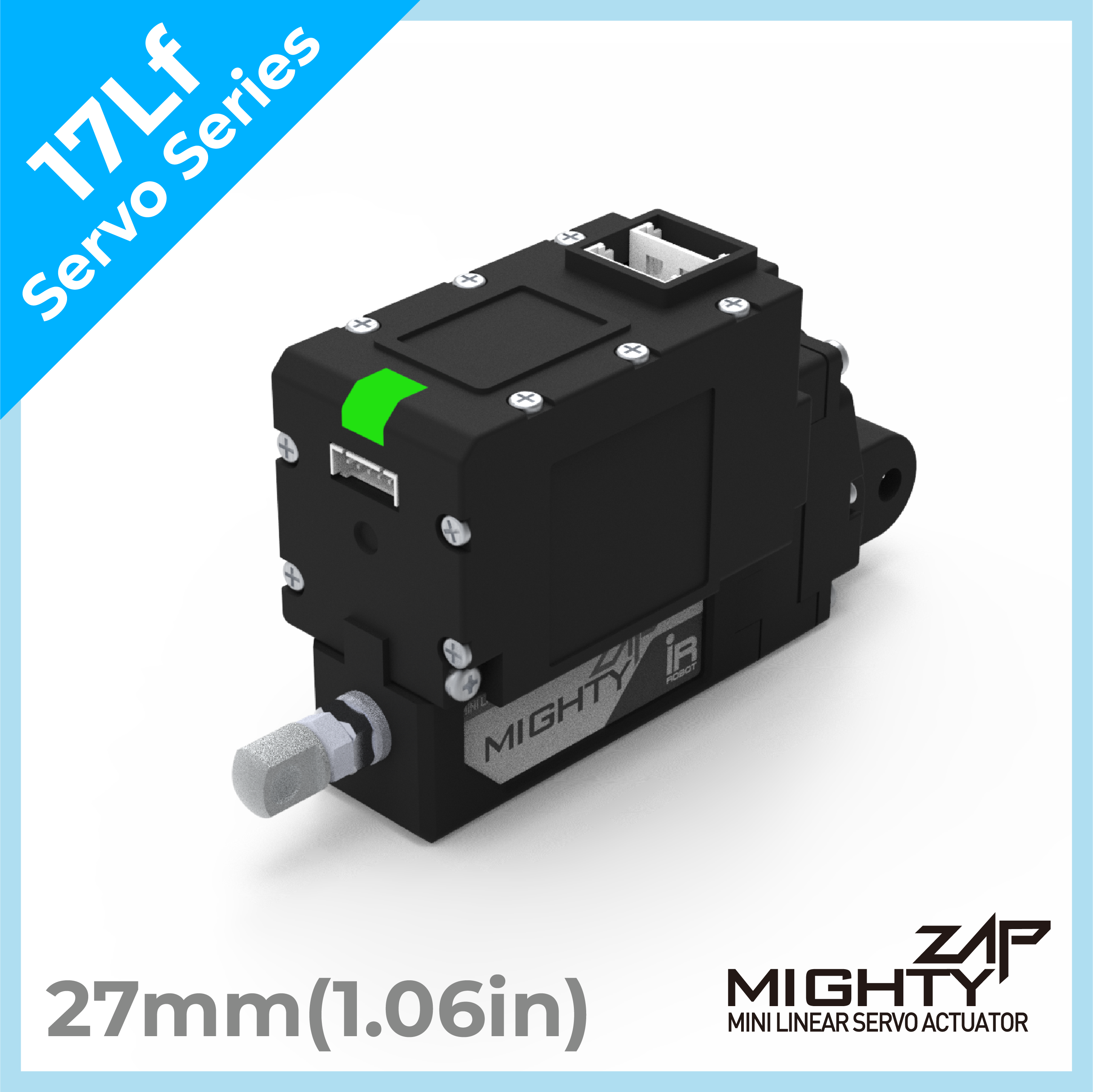 [ 17Lf Servo Series ] - 27mm(1.06in) stroke